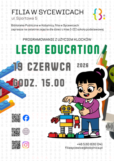 Zajęcia z robotyki i programowania klock&oacute;w LEGO w Filii w Sycewicach