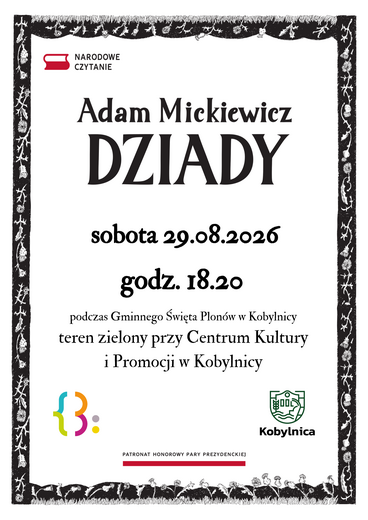 Narodowe Czytanie z udziałem Burmistrz Kobylnicy, pani Krystyny Balcerek, Wiceprzewodniczącej Rady Miejskiej i członkini DKK dla dorosłych w Filii w Kwakowie oraz grupy teatralnej Uśmiiech Kobylnicy