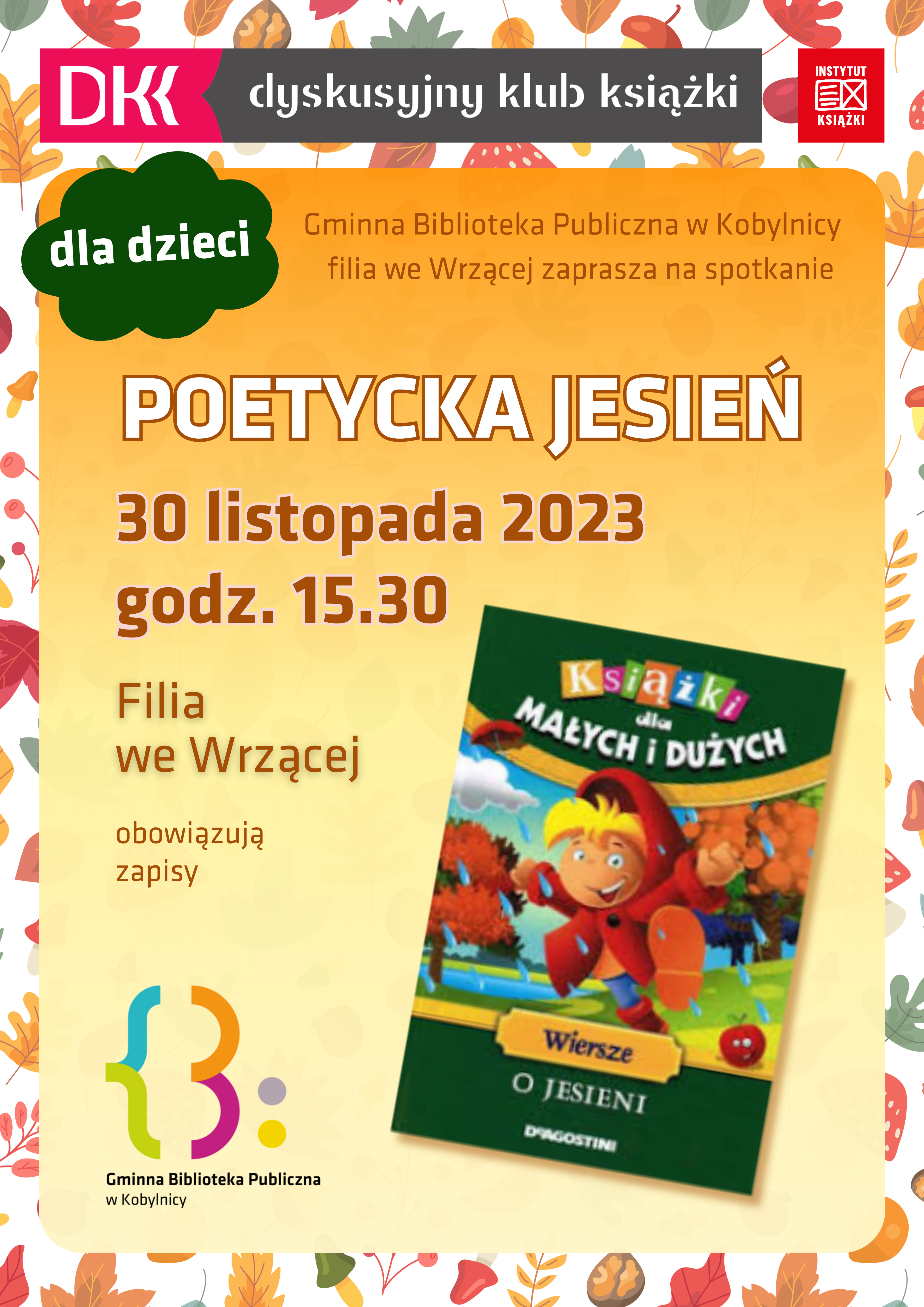 Spotkanie DKK dl dzieci we Wrzącej - 30.11.2023 g.15:30