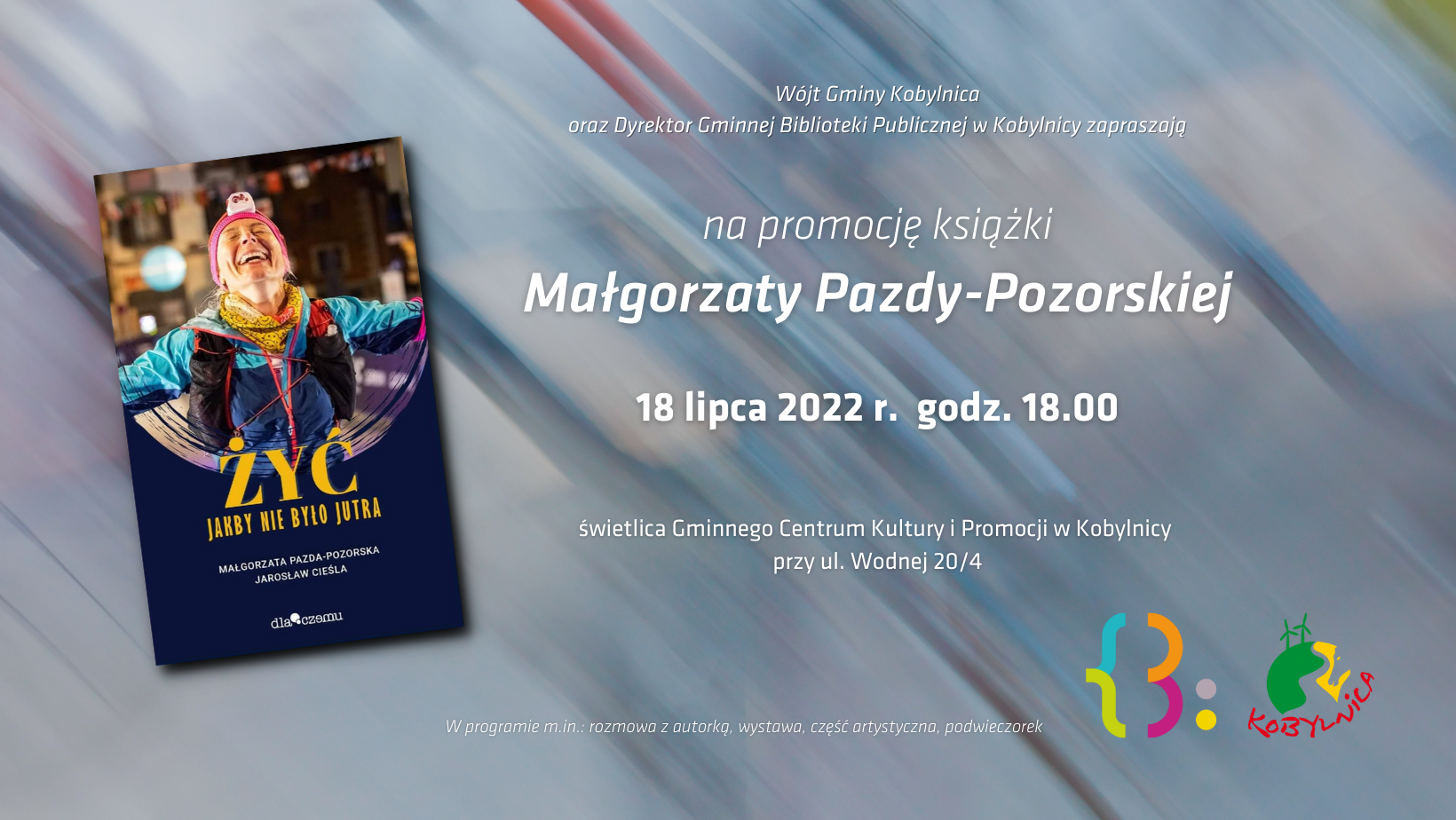Sporkanie autorskie z&nbsp;Małgorzatą Pazdą-Pozorską 18 lipca godz. 18.00