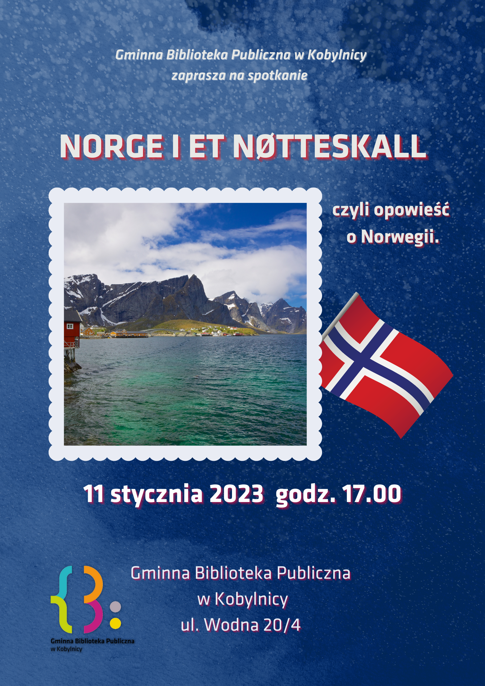 Spotkanie podróżnicze o&nbsp;Norwegii - 11 stycznia 2023 godz.17.00