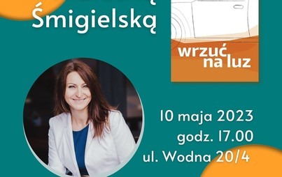 Zdjęcie do Spotkanie autorskie z Marzeną Śmigielską